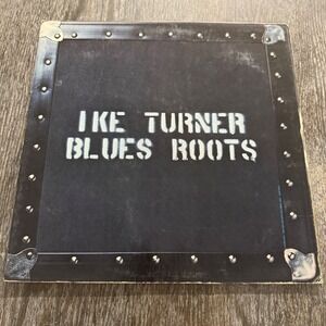 Ike Turner Blues Roots LP 1972 United Artists UAS-5576 VG+/VG Soul Blues Chicago